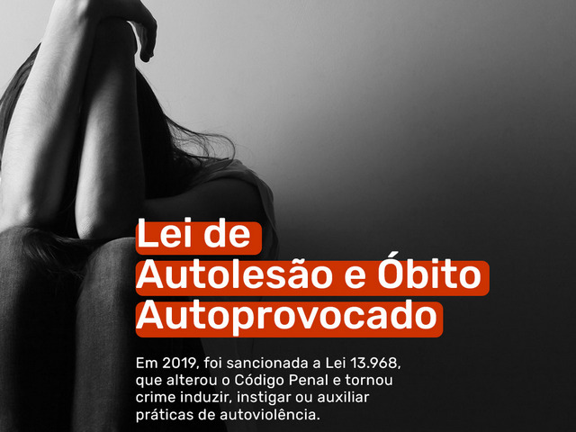 Capa do post Lei 13.968/2019 tornou-se um marco legal contra a automutilação e suicídio